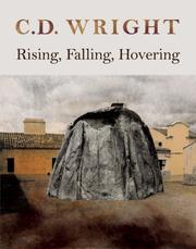 Cover of: Rising, Falling, Hovering by C. D. Wright