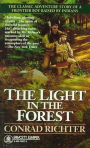 Cover of: Light in the Forest by Conrad Richter