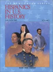 Cover of: Hispanics in United States History: Through 1865 (The Newcomers Series)