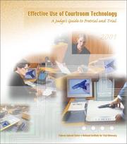 Cover of: Effective Use of Courtroom Technology : A Judge's Guide to Pretrial and Trial