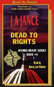 Cover of: Dead to Rights (Joanna Brady Mysteries, Book 4) by J. A. Jance