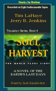 Cover of: Soul Harvest  by Tim F. LaHaye, Jerry B. Jenkins