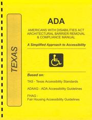 Cover of: ADA Americans with Disabilities Act Compliance Manual for Texas