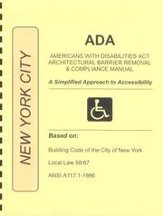 Cover of: ADA Americans with Disabilities Act Compliance Manual for New York City