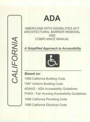 Cover of: ADA Americans with Disabilities Act Compliance Manual for California