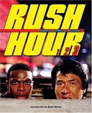 Cover of: Rush Hour: Lights, Camera, Action! by Brett Ratner, Brett Ratner