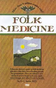 Folk Medicine by D.C. Jarvis