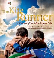 Cover of: The Kite Runner: A Portrait of the Epic Film (Newmarket Pictorial Moviebooks)