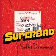Cover of: Superbad: Seth's Drawings