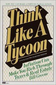 Cover of: Think Like a Tycoon by Bill Greene