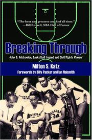 Breaking Through by Milton S. Katz