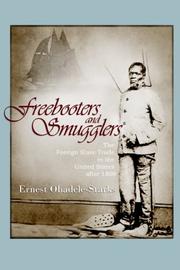 Freebooters and Smugglers by Earnest Obadele-starks