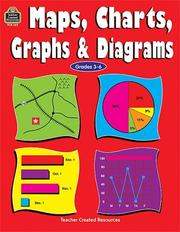 Cover of: Maps, Charts, Graphs & Diagrams