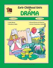 Cover of: Early Childhood Units for Drama