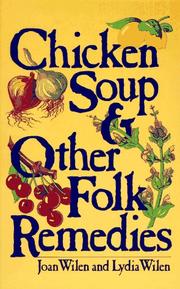 Cover of: Chicken Soup & Other Folk Remedies