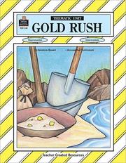 Cover of: Gold Rush Thematic Unit