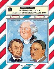 Cover of: Presidents' Day & Martin Luther King, Jr. Day Thematic Unit