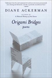 Cover of: Origami Bridges by Diane Ackerman, Diane Ackerman