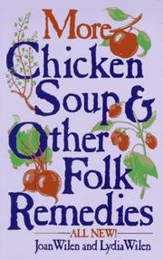 Cover of: More chicken soup and other folk remedies