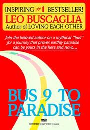 Cover of: Bus 9 to Paradise by Leo F. Buscaglia