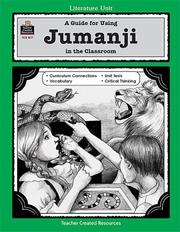 Cover of: A Guide for Using Jumanji in the Classroom (Literature Unit Series) by LYNN DIDOMINICIS