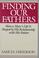 Cover of: Finding Our Fathers