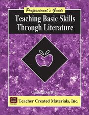 Cover of: Teaching Basic Skills Through Literature: A Professional's Guide