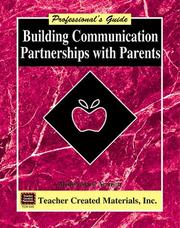 Cover of: Building Communication Partnerships with Parents: A Professional's Guide