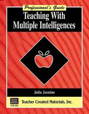 Cover of: Teaching with Multiple Intelligences: A Professional's Guide