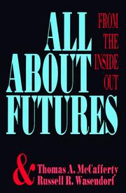 Cover of: All About Futures: From the Inside Out