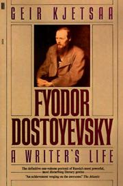 Cover of: Fyodor Dostoyevsky by David McDuff, Geir Kjetsaa