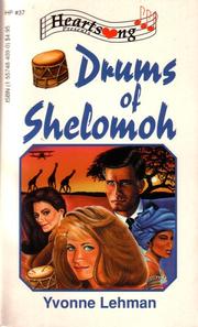 Drums of Shelomoh (Heartsong Presents #37) by Yvonne Lehman