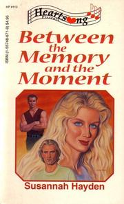 Cover of: Between the Memory and the Moment (Heartsong Presents #113)