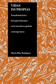 Cover of: Vidas impropias by Maria Pilar Radriguez, Maria Pilar Rodriguez