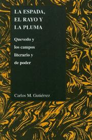 Cover of: La espada, el rayo y la pluma by Carlos Manuel Gutierrez