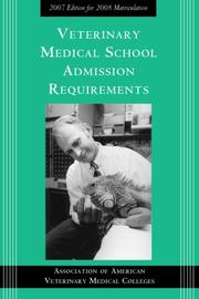 Cover of: Veterinary Medical School Admission Requirements (Veterinary Medical School Admission Requirements in the United States and Canada) by Lawrence Heider