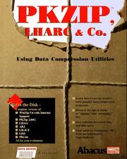 Cover of: Pkzip, Lharc and Co. : Using Data Compression Utilities