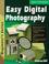 Cover of: Easy Digital Photography (Beginner's)