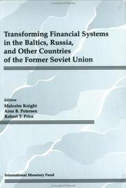 Cover of: Transforming Financial Systems in the Baltics, Russia, and Other Countries of the Former Soviet Union