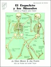 Cover of: El Esqueleto y los Musculos by Joy Evans, Joellen Moore