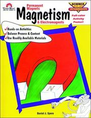 Cover of: Magnetism: Permanent Magnets & Electromagnets