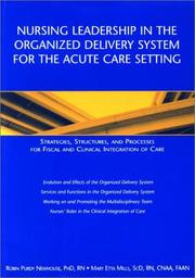 Cover of: Nursing Leadership in the Organized Delivery System for the Acute Care Setting (American Nurses Association)