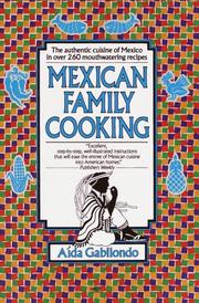 Mexican Family Cooking by Aida Gabilondo