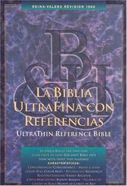 Cover of: LA Biblia Ultrafina Con Referencias/Ultrathin Reference Bible