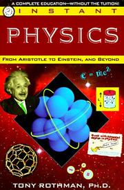Cover of: Instant physics by Tony Rothman