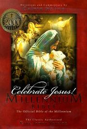 Cover of: Celebrate Jesus!: The Millennium Bible  by Calvin Miller