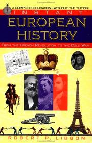 Cover of: Instant European history: from the French Revolution to the Cold War