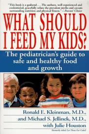Cover of: What should I feed my kids? by Ronald E. Kleinman