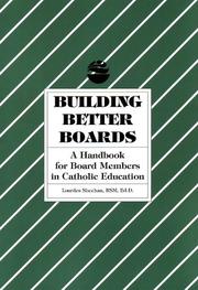 Cover of: Building Better Boards by Lourdes Sheehan