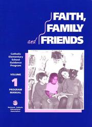 Cover of: Faith, Family and Friends, Vol. 1: Program Manual